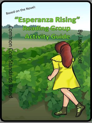 cover image of Esperanza Rising Reading Group Activity Guide